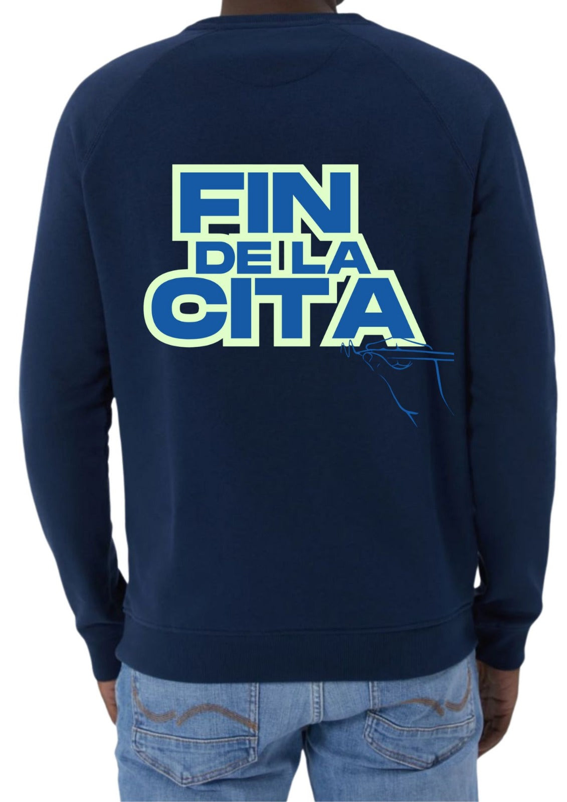 Sudadera ‘FIN DE LA CITA’