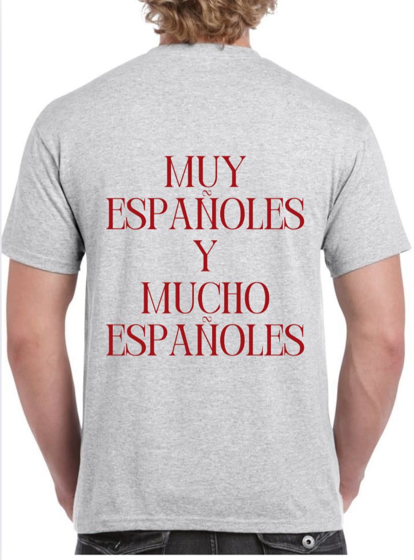 Camiseta gris ‘MUY ESPAÑOLES Y MUCHO ESPAÑOLES’