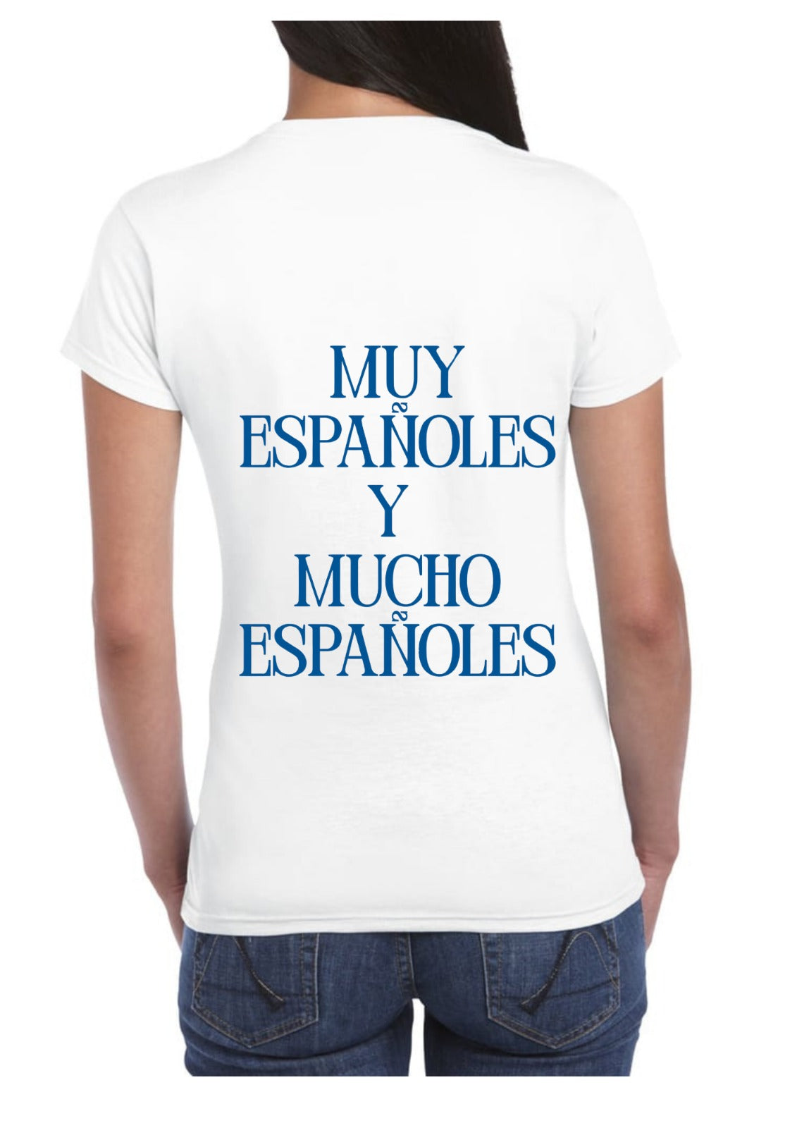 Camiseta blanca ‘MUY ESPAÑOLES Y MUCHO ESPAÑOLES’