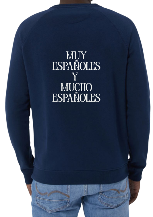 Sudadera ‘MUY ESPAÑOLES Y MUCHO ESPAÑOLES’