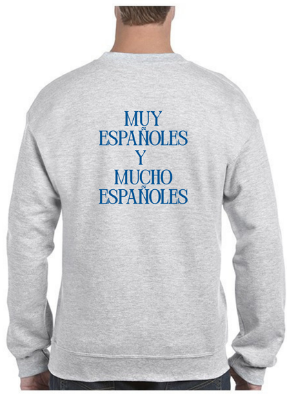 Sudadera ‘MUY ESPAÑOLES Y MUCHO ESPAÑOLES’