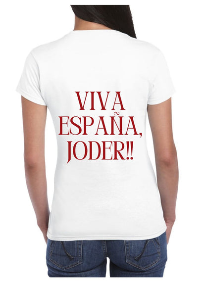 Camiseta ‘VIVA ESPAÑA, JODER’