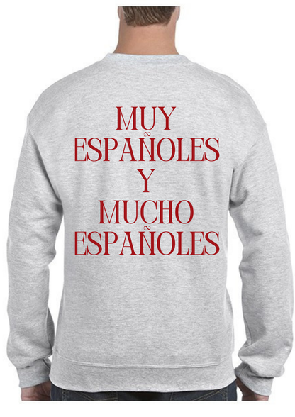 Sudadera ‘MUY ESPAÑOLES Y MUCHO ESPAÑOLES’